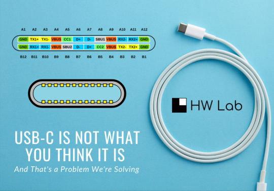 USB-C Is Not What You Think It Is (And That's a Problem We're Solving)